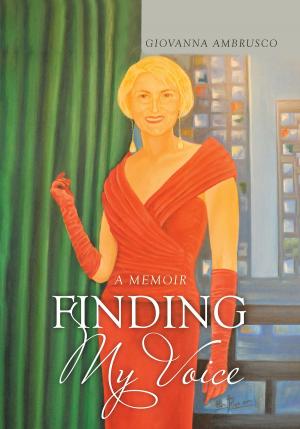 Book cover of A Memoir Finding My Voice