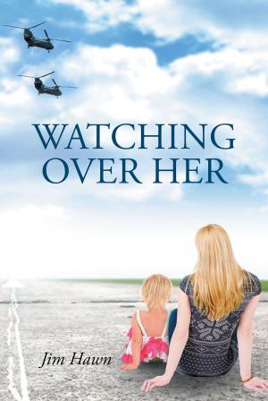 Cover of the book Watching Over Her by Dennis Calkin