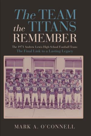 Cover of the book The Team the Titans Remember by M.J. Heath