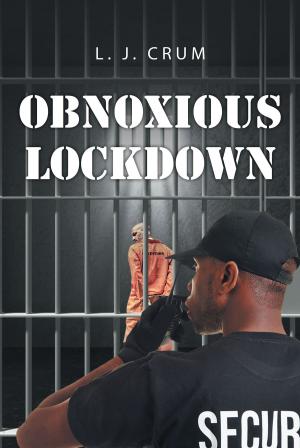 Cover of the book Obnoxious Lockdown by Camilla Church #466