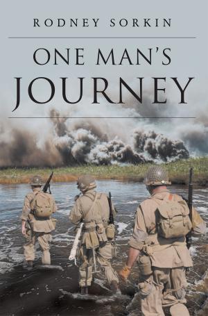 Cover of the book ONE MAN’S JOURNEY by Cerise Knight