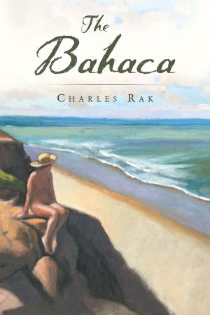 Cover of the book The Bahaca by Charlie (Chawtoma) Davis