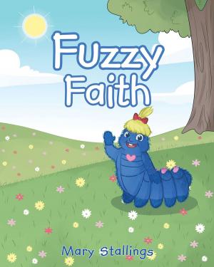 Cover of the book Fuzzy Faith by Jason Christine Caligiuri