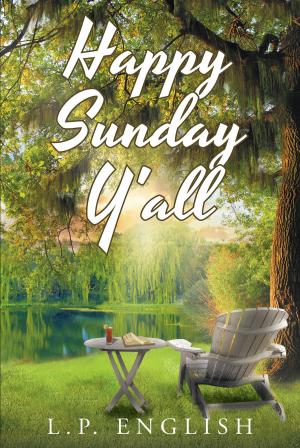Cover of the book Happy Sunday Y'all by Bob Sortelli