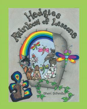 Cover of the book Hedgie's Rainbow of Lessons by Tom Bogner