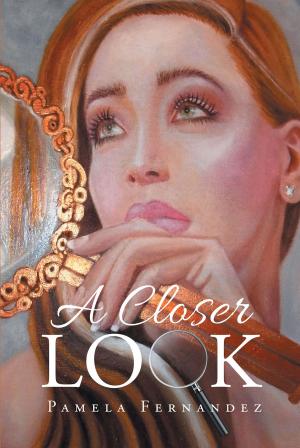 Cover of the book A Closer Look by Johnie Hinson