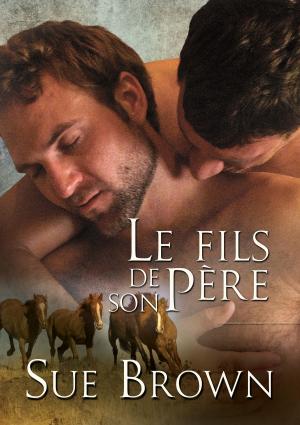 Cover of the book Le fils de son père by Louise Blaydon
