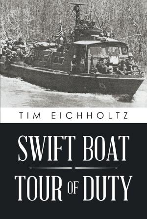 Cover of the book Swift Boat Tour of Duty by Dr. Mark Cowan