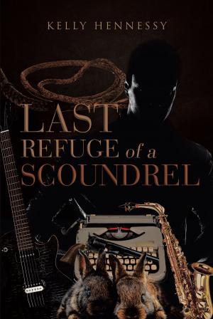 Cover of the book Last Refuge of a Scoundrel by Jessica K. Gillespie