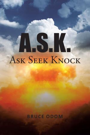 Cover of the book A.S.K. by Brian Painter, Kim Benson