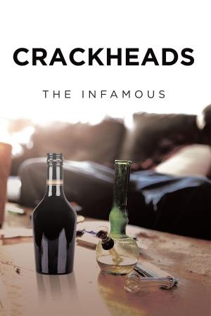 Cover of the book Crackheads by Blake Milella Caputi