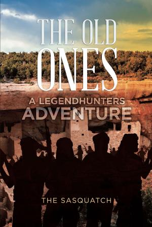 Cover of the book The Old Ones: A Legendhunters Adventure by Brian Cardoza