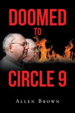 Cover of the book Doomed to Circle 9 by Willa Brogdon