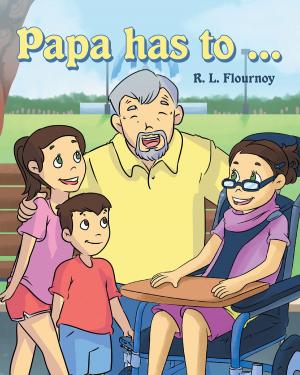 Cover of the book Papa Has To... by Jon Hunter, Sherry Hunter