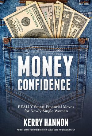 Cover of the book Money Confidence by Deborah Lee James, Sheryl Sandberg