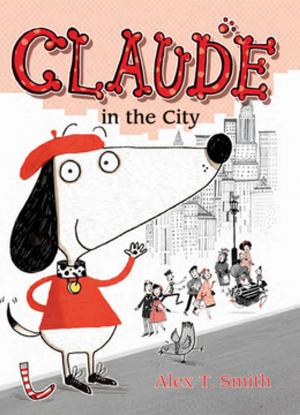 Cover of the book Claude in the City by Cathryn Sill