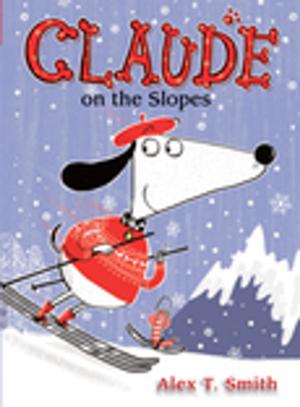 Cover of the book Claude on the Slopes by Kristin Wolden Nitz