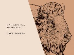 Book cover of Ungrateful Mammals