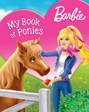 Cover of the book Barbie My Book of Ponies (Barbie) by Riley Weber