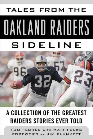 Cover of the book Tales from the Oakland Raiders Sideline by Dick Vitale, Dick Weiss