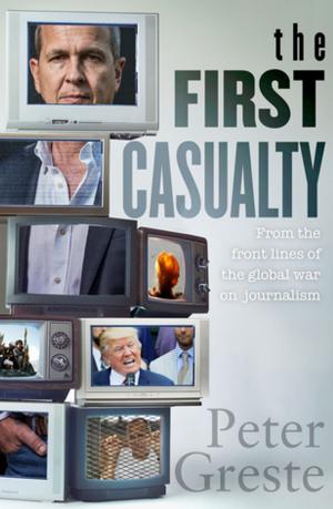 Cover of the book The First Casualty by Jennifer Storer