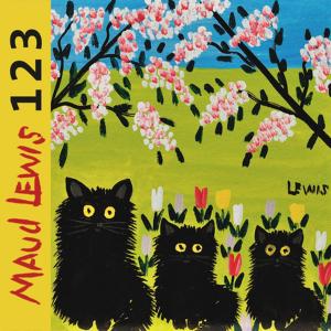 Cover of the book Maud Lewis 1, 2, 3 by Deirdre Kessler, Douglas Baldwin