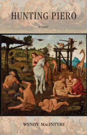 Cover of the book Hunting Piero by Byrna Barclay