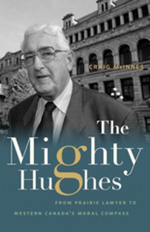 Cover of the book The Mighty Hughes by Charlie White