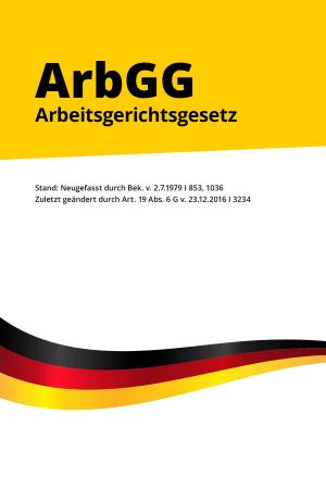 Cover of the book Arbeitsgerichtsgesetz (ArbGG) by Братья Гримм