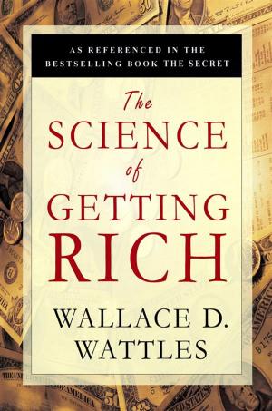 Cover of the book The Science of Getting Rich by Ronald E. Newton