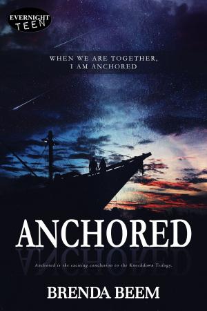 Cover of the book Anchored by Candace Robinson, Gerardo Delgadillo