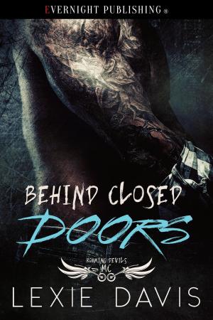Cover of the book Behind Closed Doors by Naomi Clark