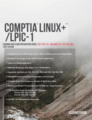 Cover of CompTIA Linux+/LPIC-1: Training and Exam Preparation Guide (Exam Codes