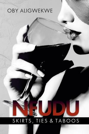 bigCover of the book Nfudu - Skirts, Ties & Taboos by 