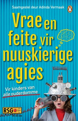 Cover of the book Vrae en feite vir nuuskierige agies by Jacques Pauw