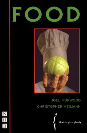 Cover of the book Food (NHB Modern Plays) by Jack Thorne