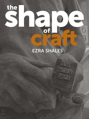 Cover of the book The Shape of Craft  by Gregory Votolato