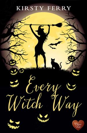 Cover of the book Every Witch Way by Bruce Dealhoy