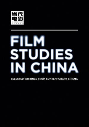 Cover of the book Film Studies in China by 