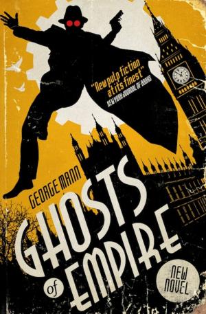 Cover of the book Ghosts of Empire by Titan Books