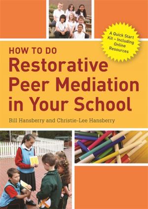 Cover of the book How to Do Restorative Peer Mediation in Your School by Sandra Scheinbaum