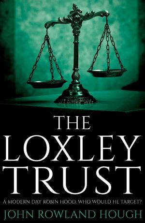 Cover of the book The Loxley Trust by Mark Roland Langdale