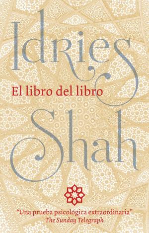 Cover of the book El libro del libro by Idries Shah