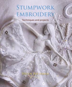 Cover of the book Stumpwork Embroidery by Ed Rogers
