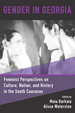 Cover of the book Gender in Georgia by Britta McEwen