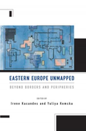 Cover of Eastern Europe Unmapped