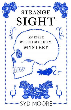 Cover of the book Strange Sight by Emily Boyd, Emma L Tompkins
