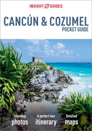 Cover of Insight Guides Pocket Cancun & Cozumel (Travel Guide eBook)