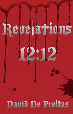 Cover of the book Revelations 12:12 by Mary O’Meara