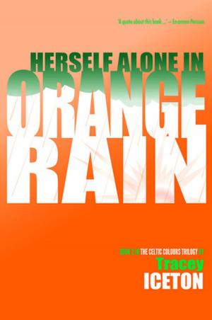 Cover of the book Herself Alone in Orange Rain by Anjana Chowdhury